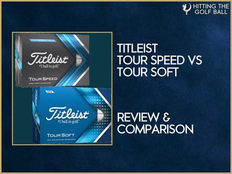 titleist tour soft vs speed